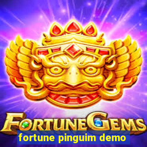 fortune pinguim demo